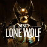 Bendy: Lone Wolf Howls This August...