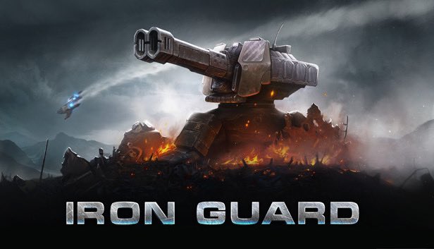 Iron Guard – Tower Defending Perfection